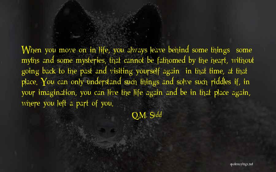 Things You Can't Live Without Quotes By Q.M. Sidd