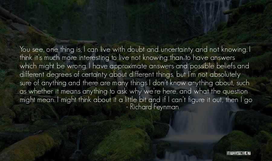 Things You Can't Live Without Quotes By Richard Feynman Things You Can't Live Without Quotes By Richard Feynman