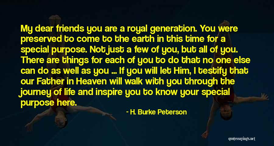 Things You Do For Friends Quotes By H. Burke Peterson Things You Do For Friends Quotes By H. Burke Peterson