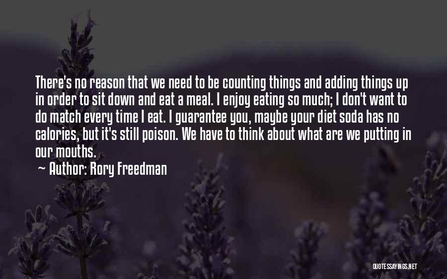 Things You Don Want To Do Quotes By Rory Freedman