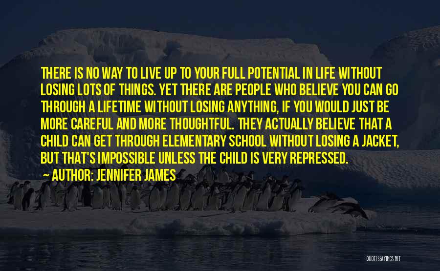 Things You Go Through Quotes By Jennifer James