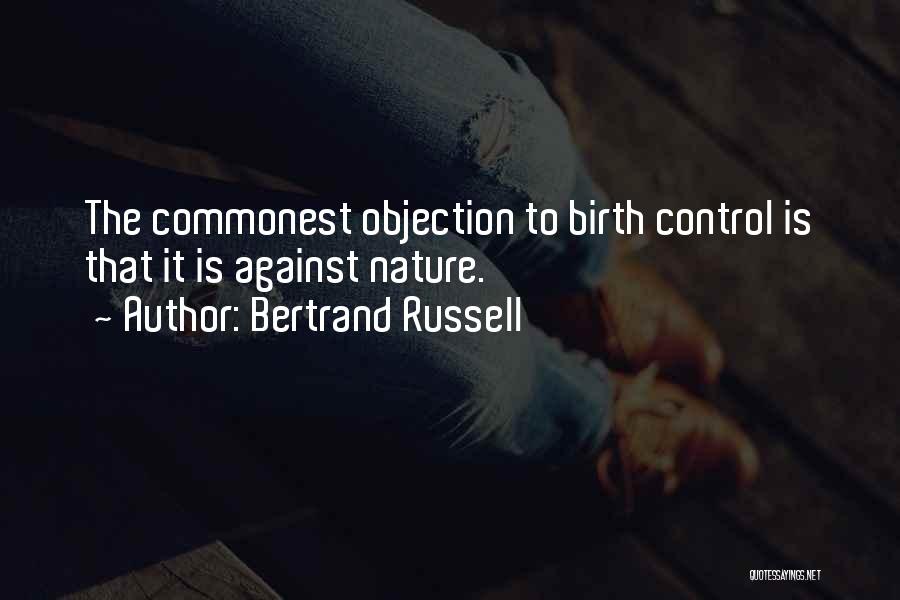 Things You Have No Control Over Quotes By Bertrand Russell