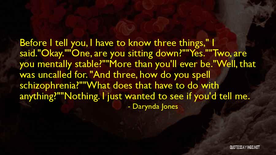 Things You Have To Do Quotes By Darynda Jones Things You Have To Do Quotes By Darynda Jones