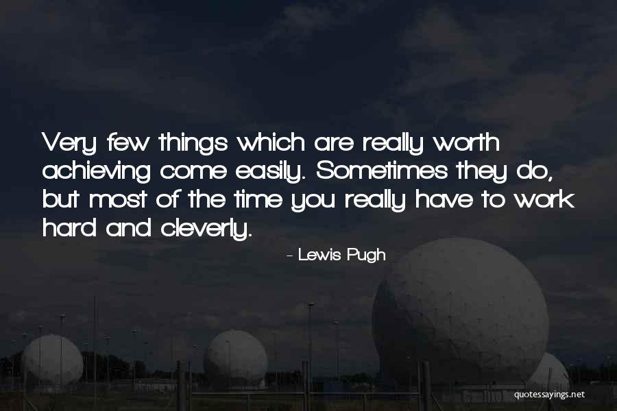 Things You Have To Do Quotes By Lewis Pugh