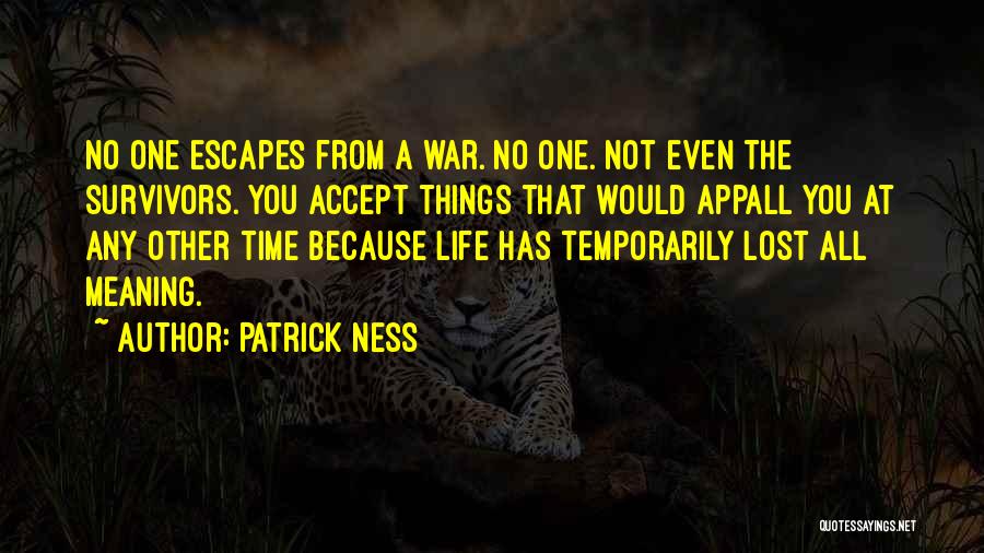 Things You Lost Quotes By Patrick Ness