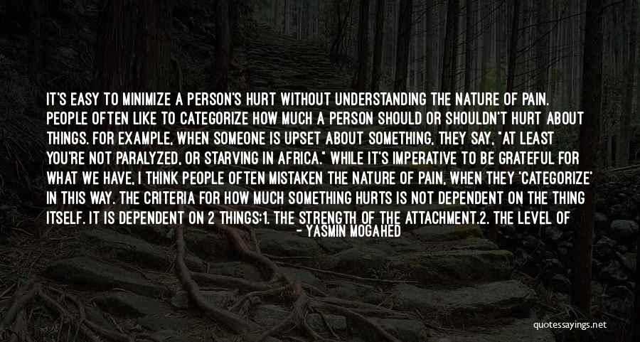 Things You Say Hurt Quotes By Yasmin Mogahed Things You Say Hurt Quotes By Yasmin Mogahed