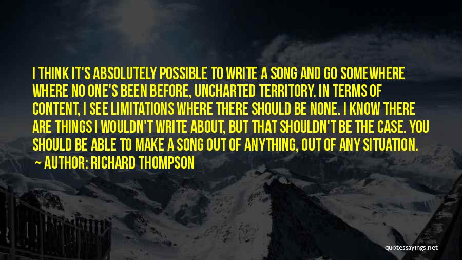 Things You Should Know Quotes By Richard Thompson