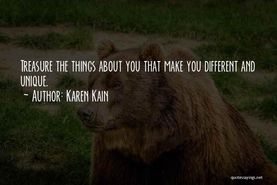 Things You Treasure Quotes By Karen Kain