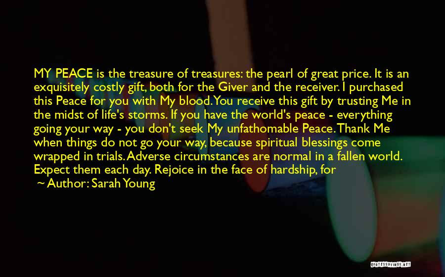 Things You Treasure Quotes By Sarah Young
