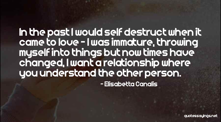 Things You Want In A Relationship Quotes By Elisabetta Canalis Things You Want In A Relationship Quotes By Elisabetta Canalis