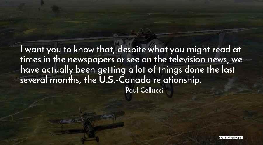 Things You Want In A Relationship Quotes By Paul Cellucci Things You Want In A Relationship Quotes By Paul Cellucci