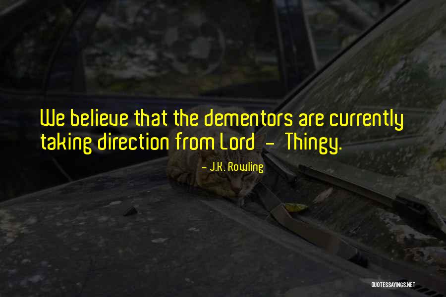 Thingy Thing Quotes By J.K. Rowling Thingy Thing Quotes By J.K. Rowling
