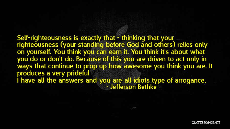 Think About Others Before Yourself Quotes By Jefferson Bethke Think About Others Before Yourself Quotes By Jefferson Bethke
