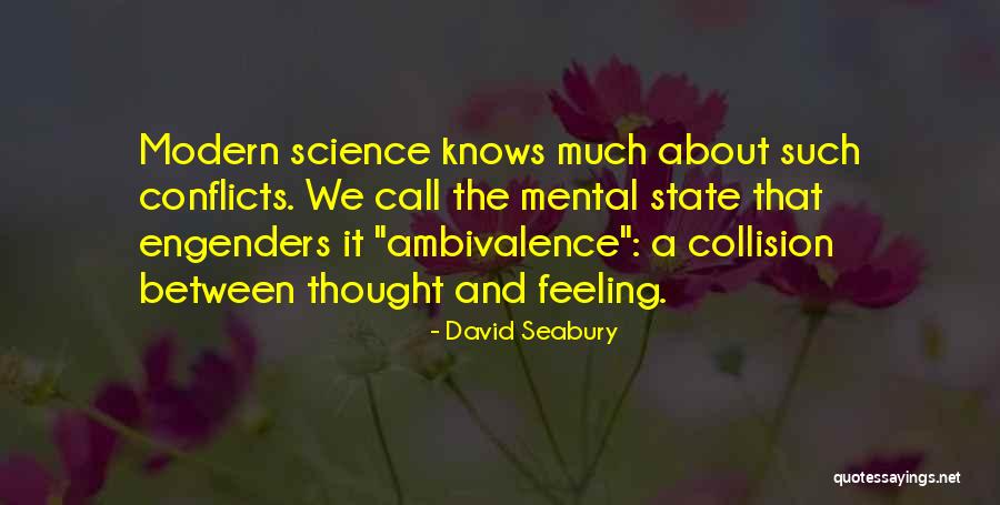 Think About Others Feelings Quotes By David Seabury Think About Others Feelings Quotes By David Seabury