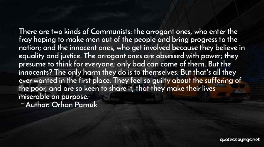 Think About Others First Quotes By Orhan Pamuk
