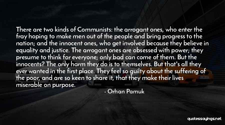 Think About Others First Quotes By Orhan Pamuk