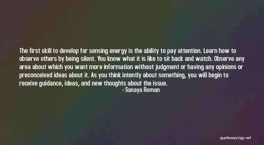 Think About Others First Quotes By Sanaya Roman Think About Others First Quotes By Sanaya Roman