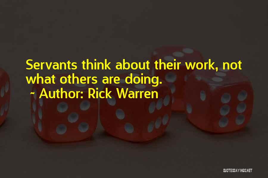 Think About Others Quotes By Rick Warren