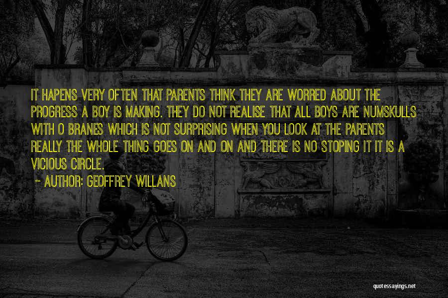 Think About You Often Quotes By Geoffrey Willans