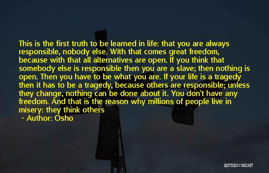 Think About Yourself First Quotes By Osho