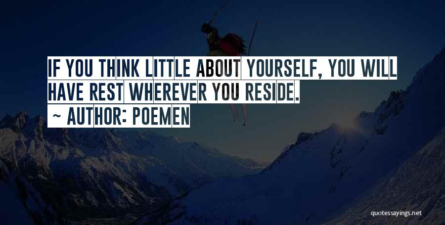 Think About Yourself Quotes By Poemen