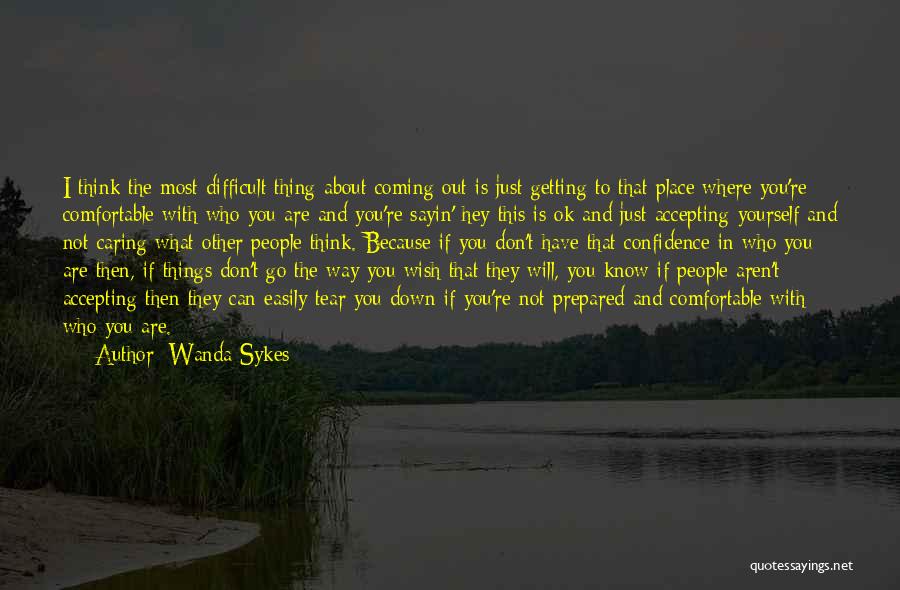 Think About Yourself Quotes By Wanda Sykes