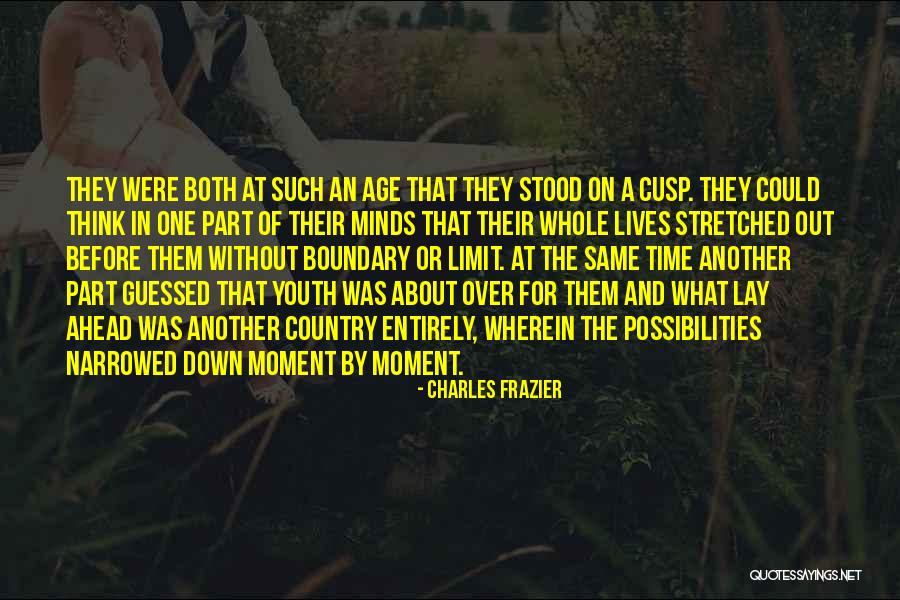 Think Ahead Of Time Quotes By Charles Frazier Think Ahead Of Time Quotes By Charles Frazier