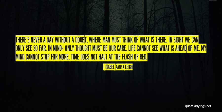 Think Ahead Of Time Quotes By Isabel Aanya Leigh Think Ahead Of Time Quotes By Isabel Aanya Leigh