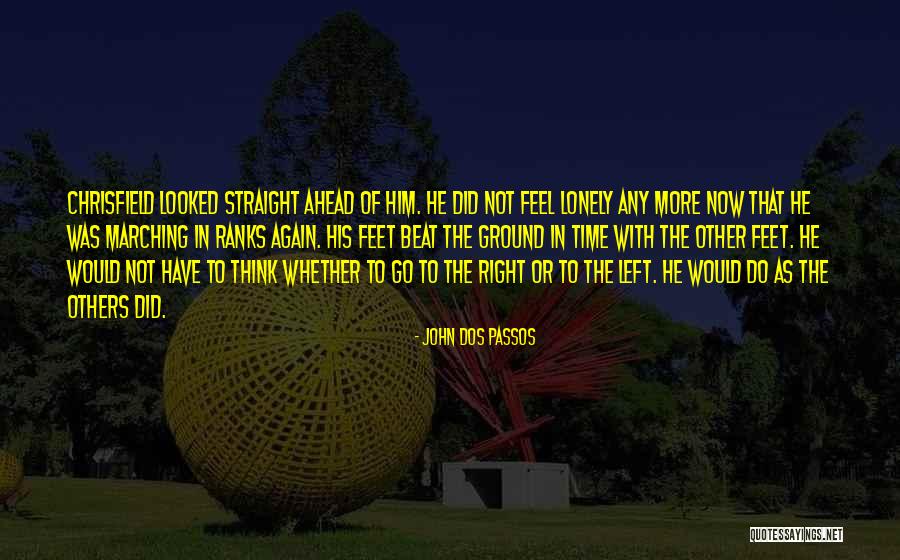 Think Ahead Of Time Quotes By John Dos Passos Think Ahead Of Time Quotes By John Dos Passos