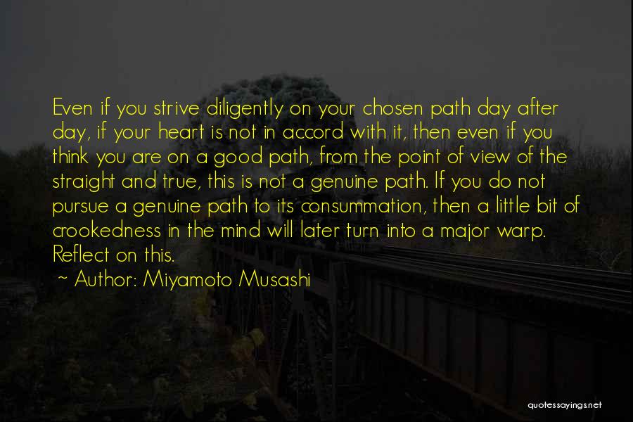 Think And Reflect Quotes By Miyamoto Musashi