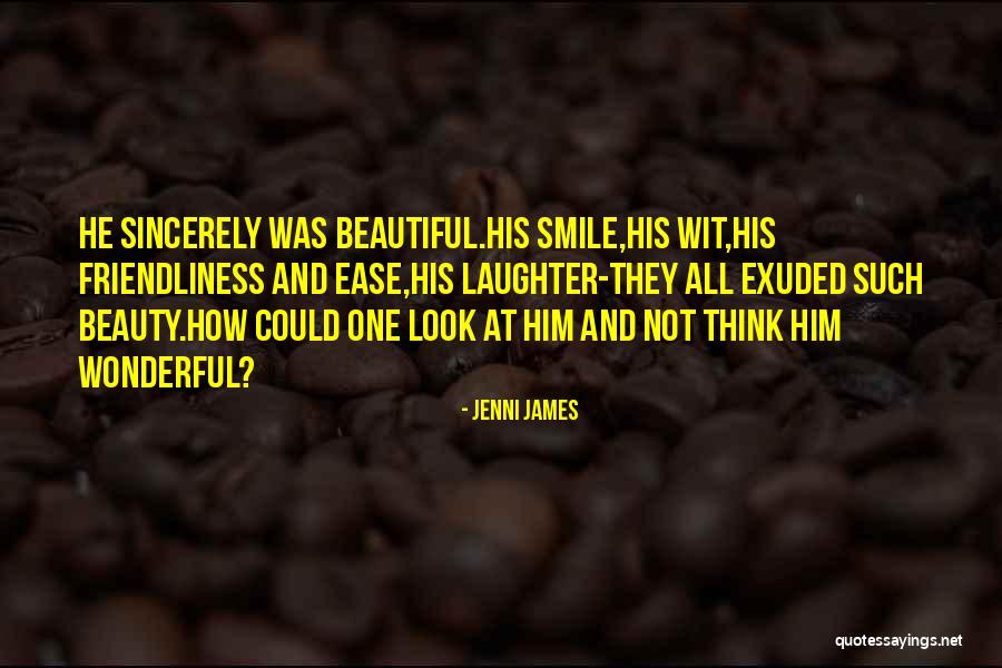 Think And Smile Quotes By Jenni James Think And Smile Quotes By Jenni James