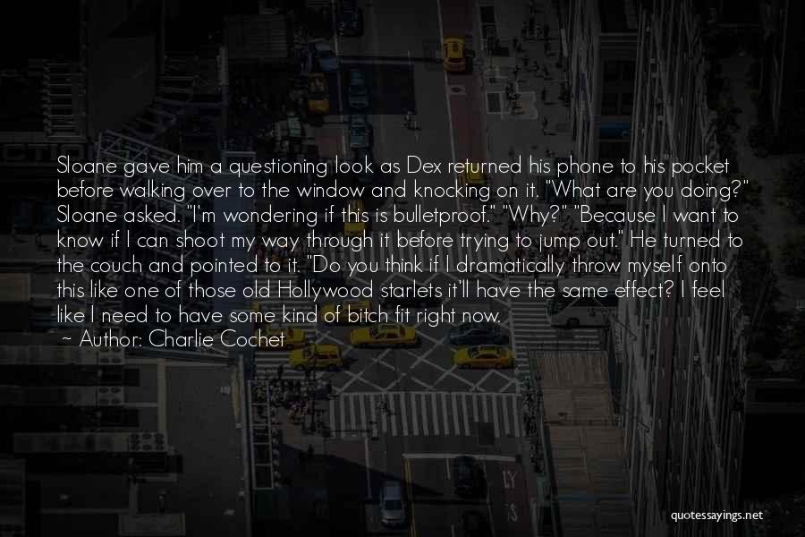 Think Before Doing Quotes By Charlie Cochet