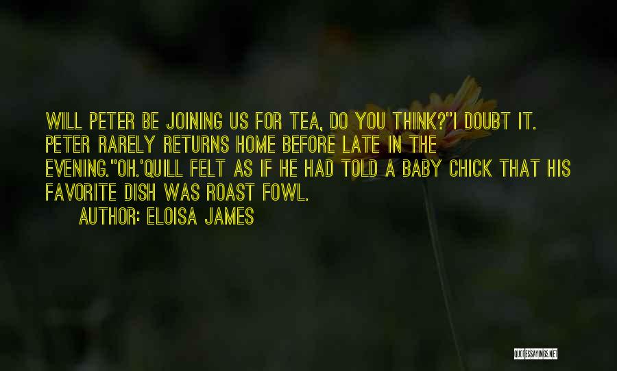 Think Before You Do It Quotes By Eloisa James