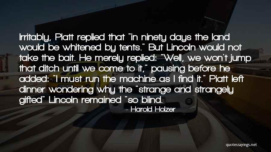 Think Before You Jump Quotes By Harold Holzer Think Before You Jump Quotes By Harold Holzer