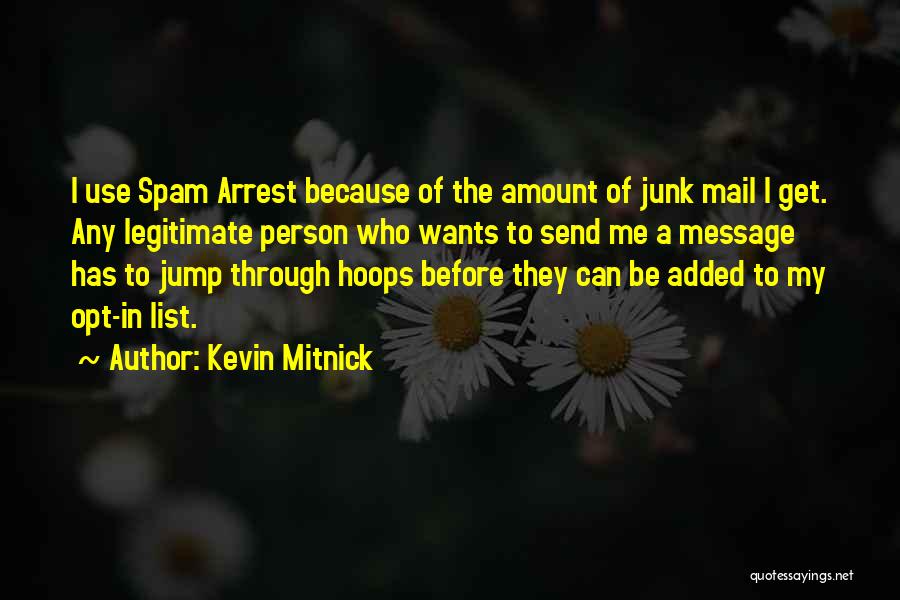 Think Before You Jump Quotes By Kevin Mitnick