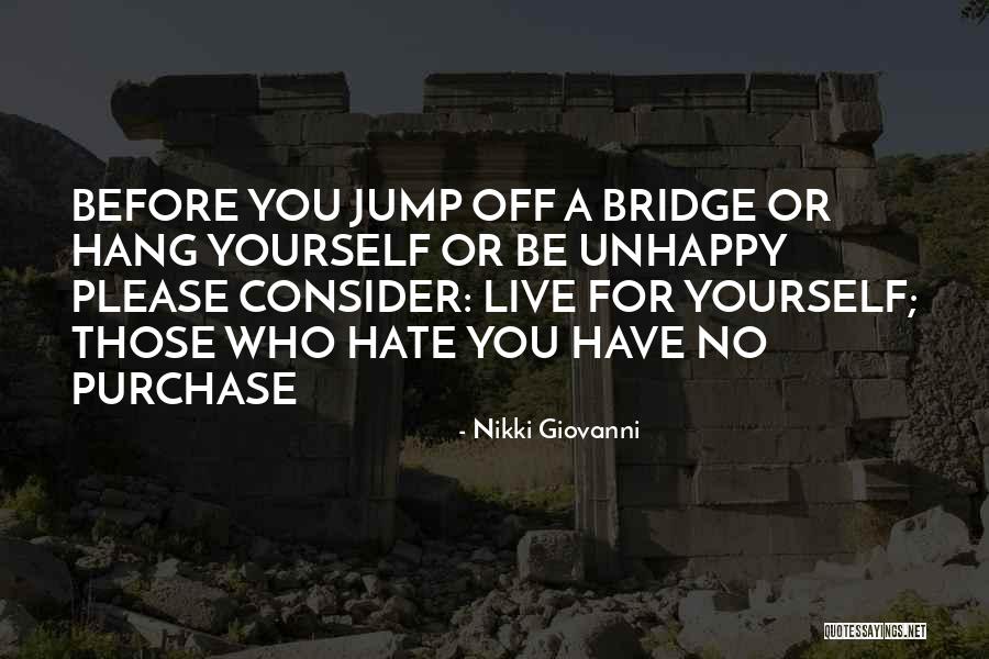 Think Before You Jump Quotes By Nikki Giovanni