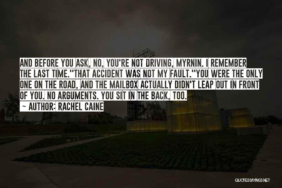 Think Before You Leap Quotes By Rachel Caine