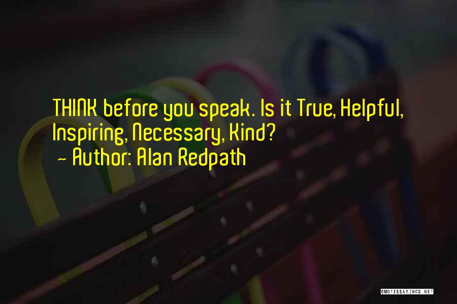 Think Before You Love Quotes By Alan Redpath