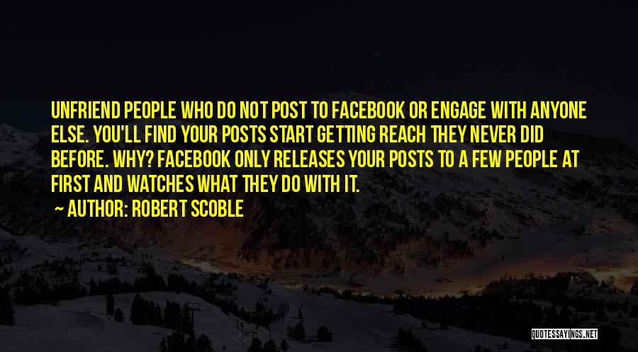Think Before You Post Quotes By Robert Scoble