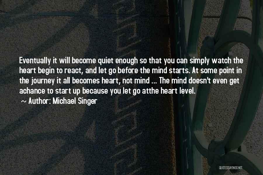 Think Before You React Quotes By Michael Singer