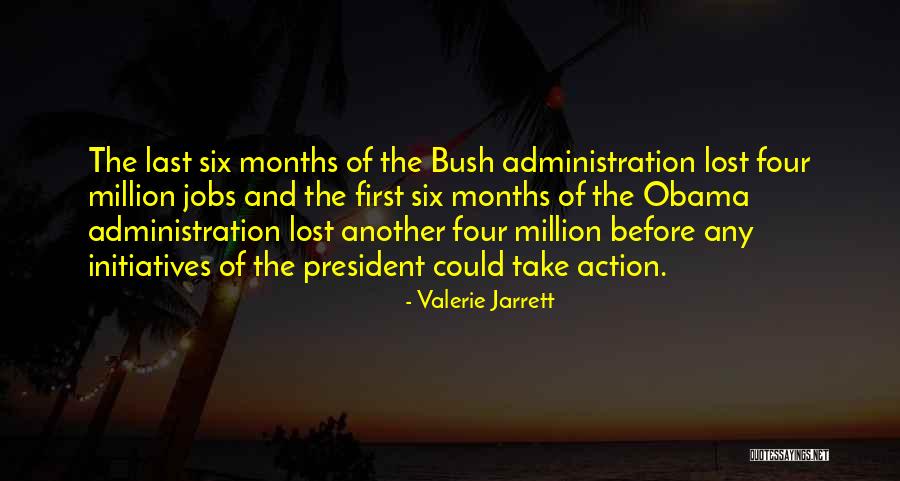 Think Before You Take Action Quotes By Valerie Jarrett