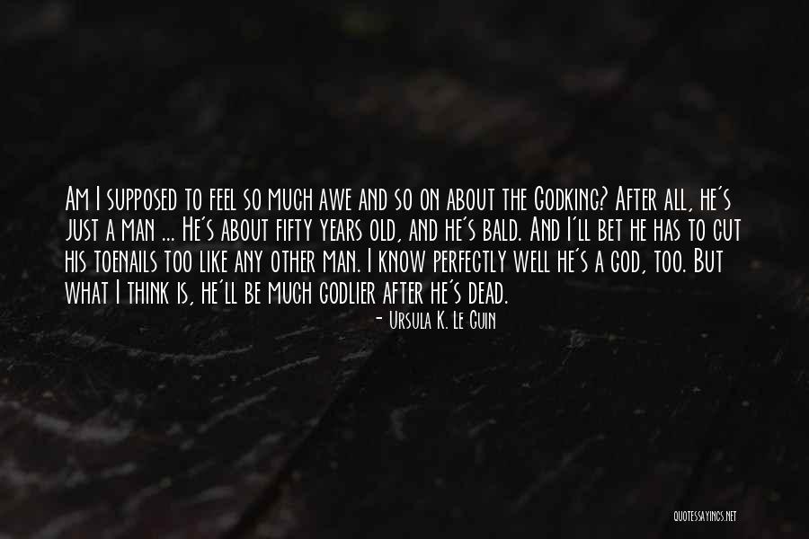 Think Bet Quotes By Ursula K. Le Guin Think Bet Quotes By Ursula K. Le Guin