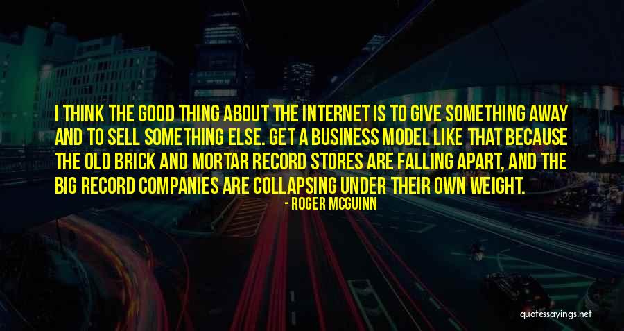 Think Big Business Quotes By Roger McGuinn Think Big Business Quotes By Roger McGuinn