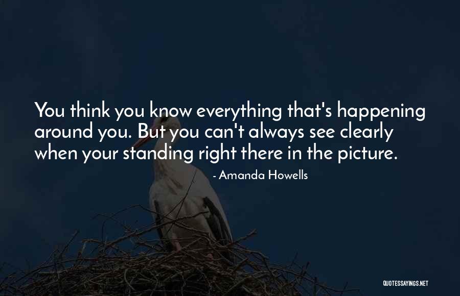 Think Clearly Quotes By Amanda Howells