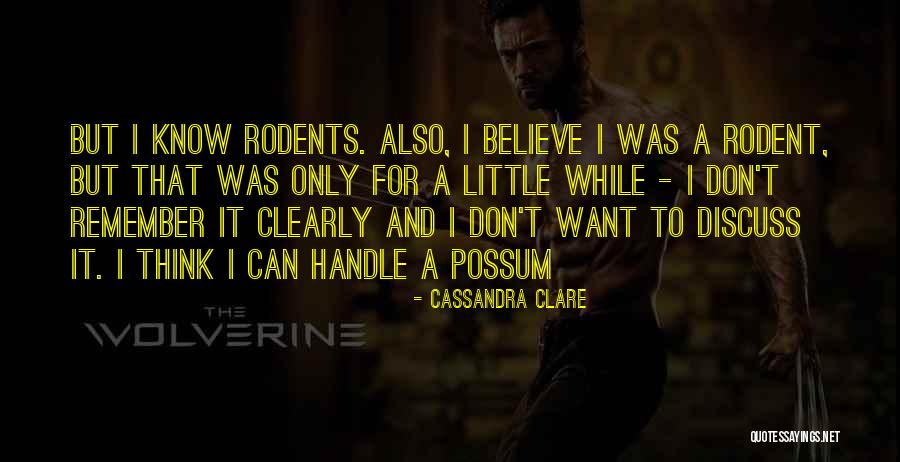 Think Clearly Quotes By Cassandra Clare Think Clearly Quotes By Cassandra Clare