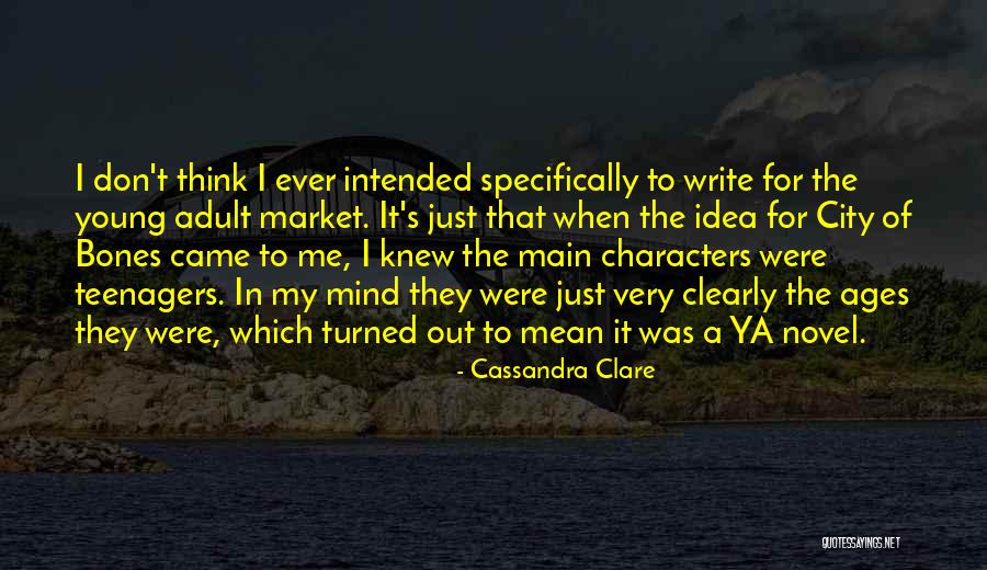 Think Clearly Quotes By Cassandra Clare Think Clearly Quotes By Cassandra Clare