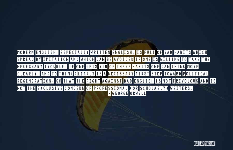 Think Clearly Quotes By George Orwell Think Clearly Quotes By George Orwell
