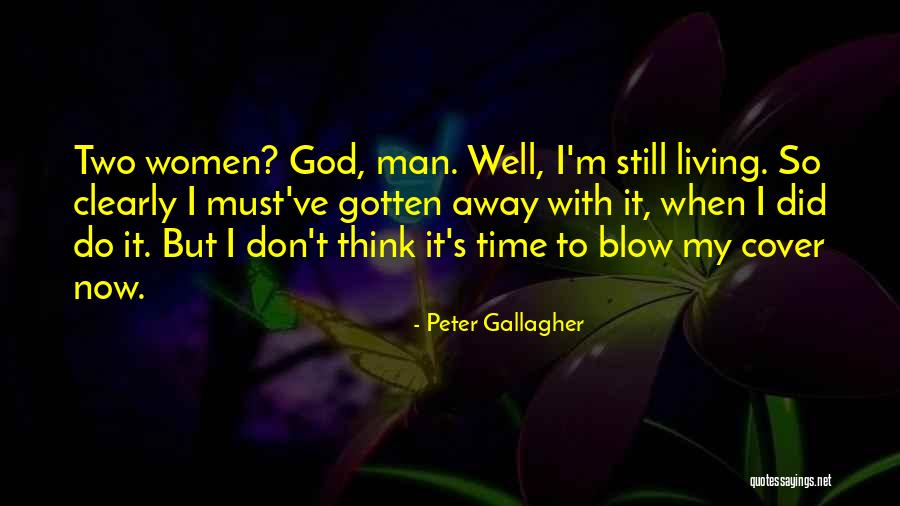 Think Clearly Quotes By Peter Gallagher Think Clearly Quotes By Peter Gallagher