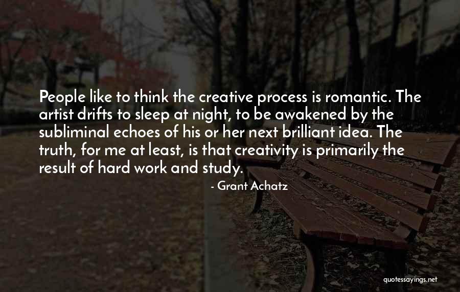 Think Creative Quotes By Grant Achatz Think Creative Quotes By Grant Achatz