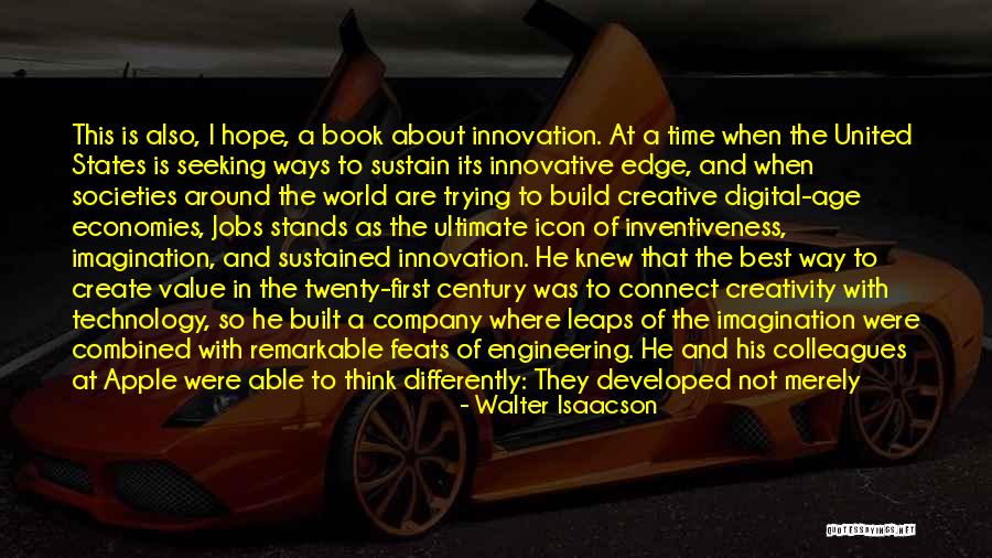 Think Creative Quotes By Walter Isaacson Think Creative Quotes By Walter Isaacson